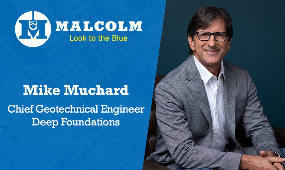 Deep Foundations Introducing Mike Muchard, Chief Geotechnical Engineer Slug: deep foundations